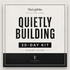 Quietly Building 30-Day Kit - TheCapTribe